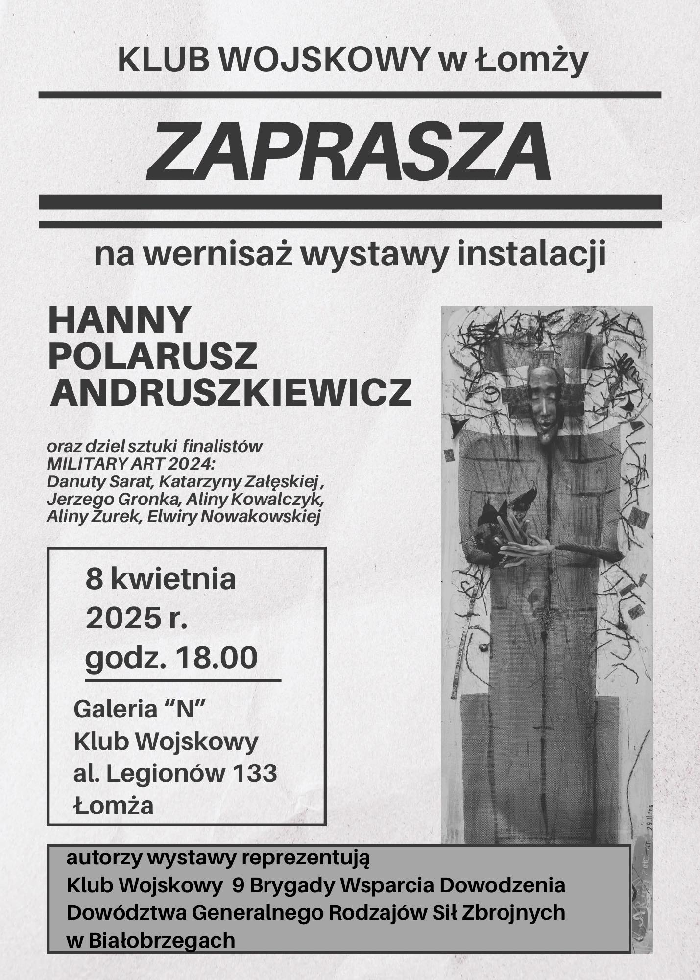 Plakat: "wernisaż wystawy instalacji Hanny Polarusz Andruszkiewicz oraz dzieł finalistów MILITARY ART 2024"